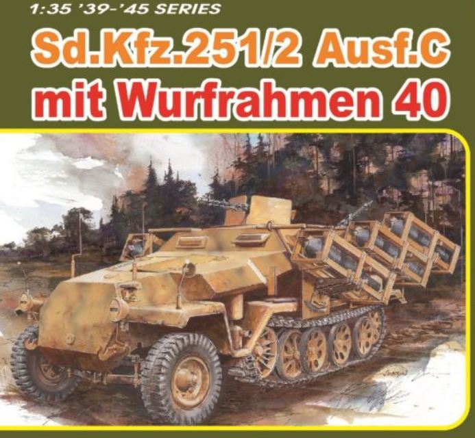 MODELLINO Dragon Sd.Kfz.251 Ausf.C MIT WURFRAHMEN 40 KIT 1:35 MODEL SCALE D6284 250506