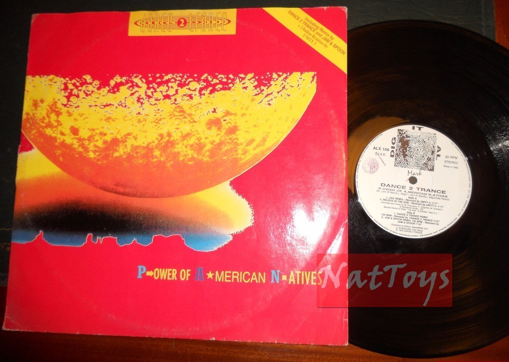 12" 33 Dance 2 Trance/Unity 3/Jam & Spoon P.OWER OF AMERICAN N.ATIVES 1993 VG/VG