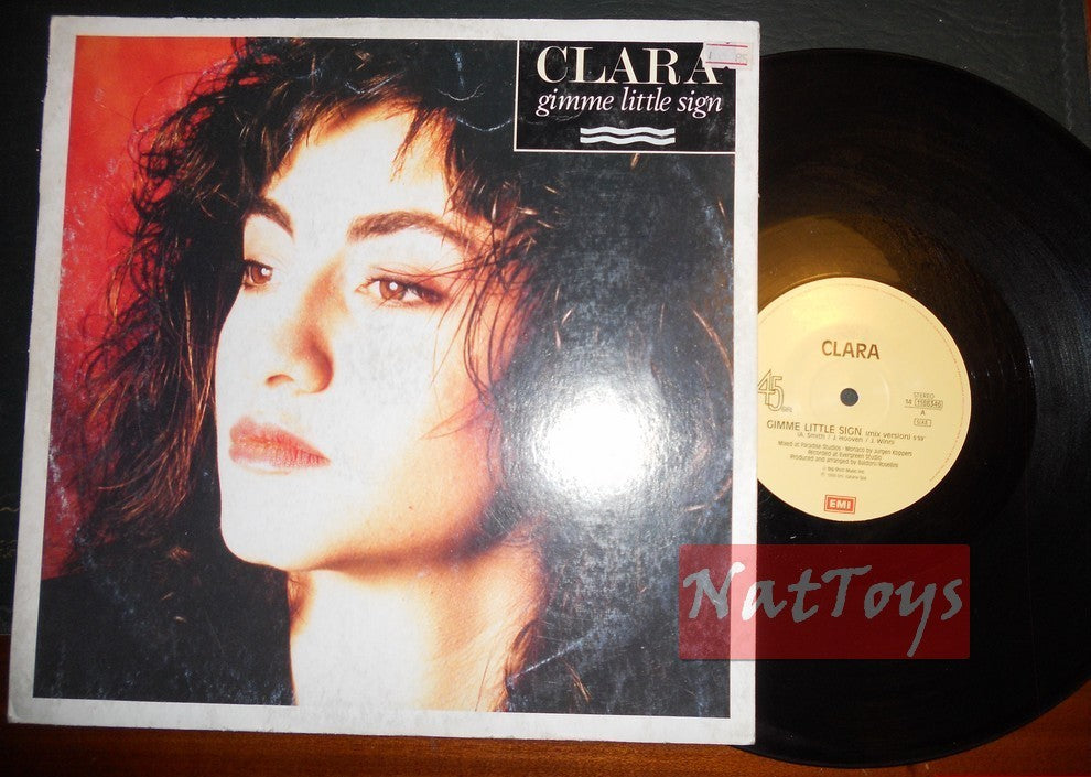 12" 33 Tours Clara GIMME LITTLE SIGN (Italie 1989 EMI ITALIANA 14 1188346) - VG/VG
