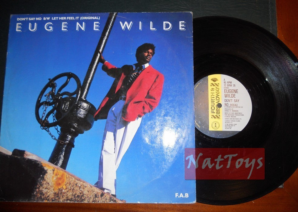 12" 33 TR/MIN Eugene Wilde NE DITES PAS NON/LAISSEZ-LA SENTIR (Royaume-Uni 1985) - VG/VG