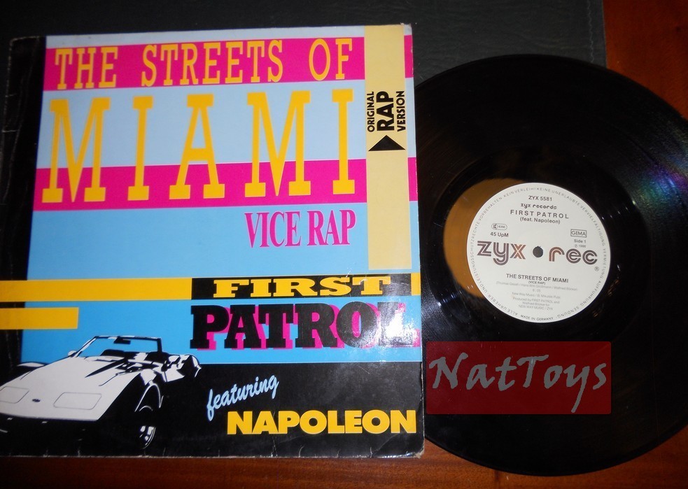 12" 33 RPM First Patrol ft Napoléon LES RUES DE MIAMI (1986, ZYX 5581) EX/EX