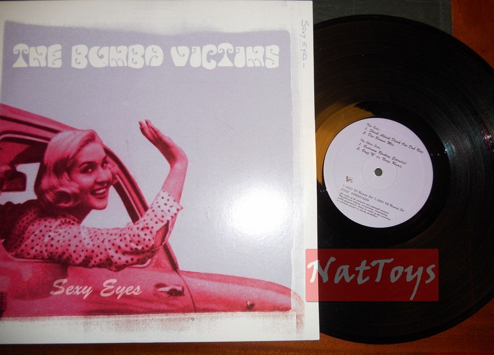 12" 33 tours The Bumba Victims SEXY EYES (Italie 2001, VVR5016236) - NM/NM