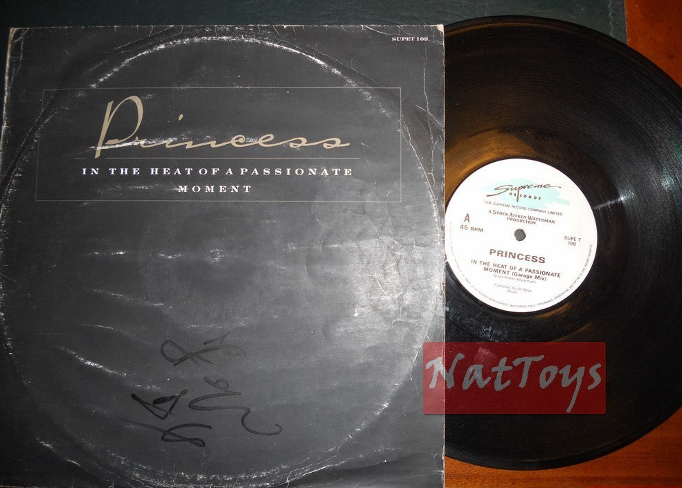 12" 33 Princess DANS LA CHALEUR D'UN MOMENT PASSIONNÉ UK 1986, SUPE T 109 G/VG