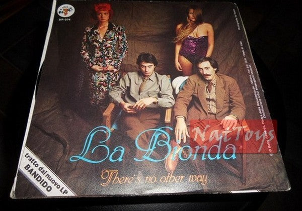 7" 45 RPM La Bionda BABY MAKE LOVE/THERE IS NO OTHER WAY (1979, BR 074) - NM/NM