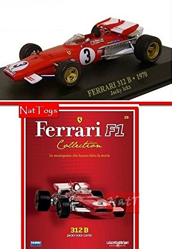 EDICOLA Ferrari F1 312 B 1970 Jacky Ickx MODELLINO Die Cast 1:43 Model +fascic.29 Compatibile con