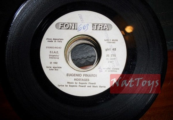 JUKE BOX 45 RPM Eugenio Finardi Otages/Umberto Balsamo Plus jamais— Italie PROMO