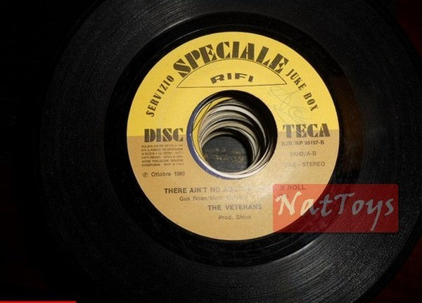 JUKE BOX 45 RPM The Veterans There ain't no age/Giovanna I love you both