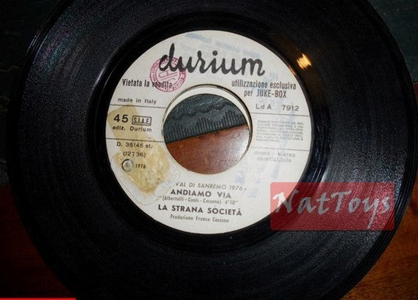 JUKE BOX 45 La Strana Societ… Andiamo via/Wess Dori Ghezzi Come stai con chi sei