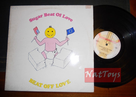12" 33 Beat Off Love SUGAR BEAT OF LOVE (Belgique 1989 NEW ACID USA 1090) - EX/EX