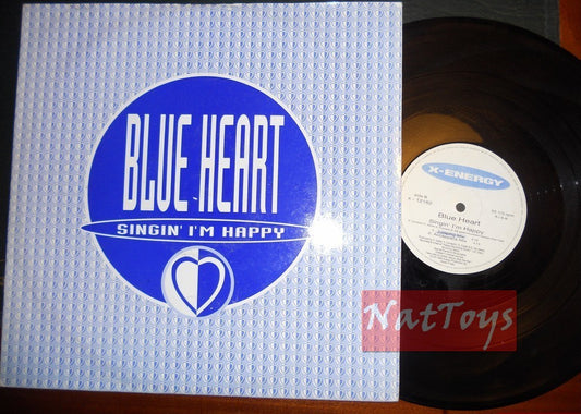 12" 33 RPM Blue Heart SINGIN' I'M HAPPY (Italy 1995, X-ENERGY X-12162) - EX/EX