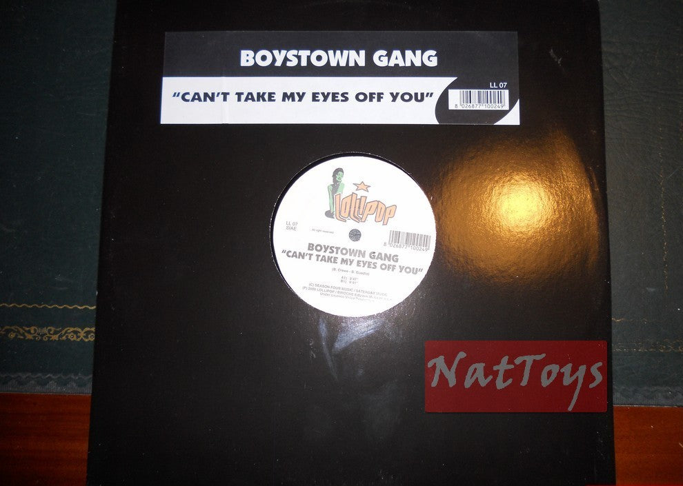 12" 33 RPM Boystown Gang CAN'T TAKE MY EYES OFF YOU (Italy 2000, LL 07) - NM/NM