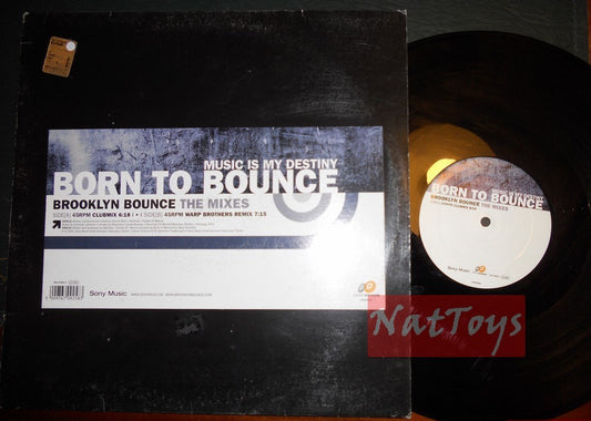 12" 33 RPM Broklyn Bounce BORN TO BOUNCE - THE MIXES (2001, DAD 670925 8) EX/EX