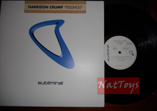 12" 33 RPM Harrison Crump FEELINGS (Italie 2001, SUBLIMINAL SUB 67) - NM/NM