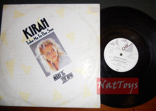 12" 33 TR/MIN Kirah TAKE ME TO THE SUN (Allemagne 1986, CHIC 6.20543) - VG/VG