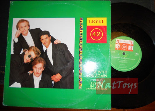 12" 33 RPM Level 42 TO BE WITH YOU AGAIN/MICRO KID + LESSONS IN LOVE 1987 VG/VG