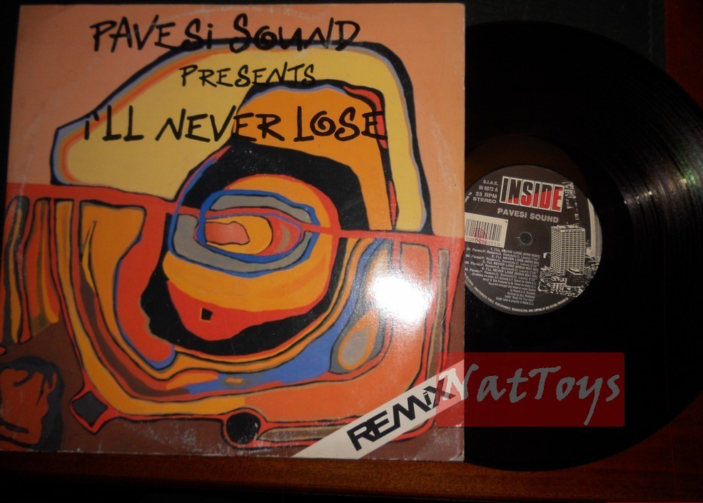 12" 33 RPM Pavesi Sound I'LL NEVER LOSE (Italy, INSIDE IN 6072) - VG/VG