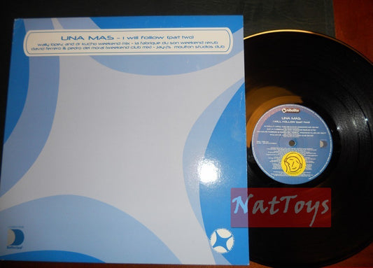 12" 33 RPM Una Mas I WILL FOLLOW - PART 2 (Italie 2002, NITELITE NR21) - NM/NM