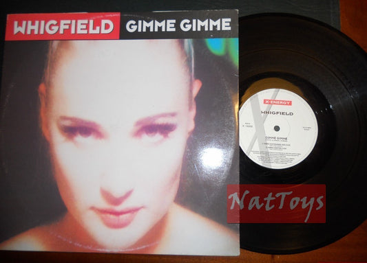 12" 33 RPM Whigfield GIMME GIMME (Italy 1996, X-ENERGY X-12222) - NM/NM