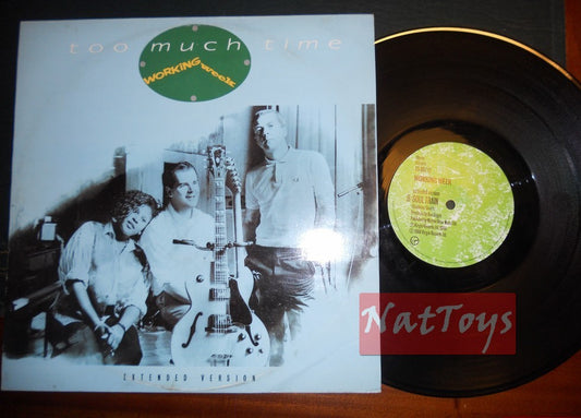 12" 33 RPM Working Week TOO MUCH TIME/SOUL TRAIN (UK 1986, VS 887-12) - EX/EX