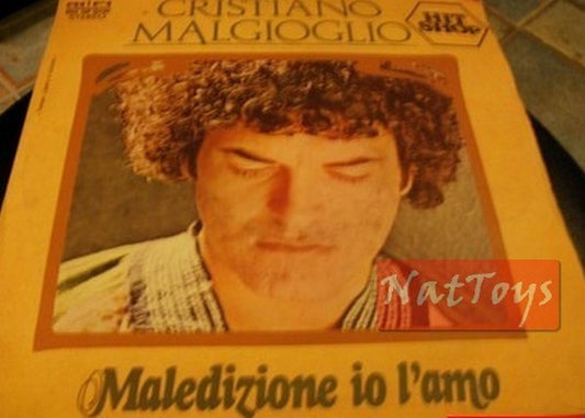 7" 45 GIRI Cristiano Malgioglio MALEDIZIONE IO L'AMO/QUANTO COSTA  1978 - NM/NM