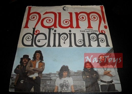 7" 45 RPM Delirium HAUM!/MOVEMENT II : DOUTE (1972, FONIT SPF 31295) - VG/VG