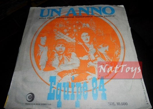 7" 45 GIRI Equipe 84 UN ANNO/NEL RISTORANTE DI ALICE  1968 VG/VG colonna sonora