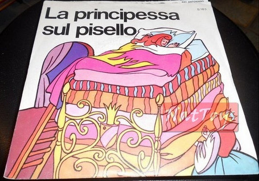 7" 45 GIRI Fiabe celebri LA PRINCIPESSA SUL PISELLO (SIGNAL S 183) - NM/NM