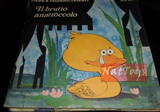 7" 45 GIRI Fiabe e racconti celebri IL BRUTTO ANATROCCOLO - NM/NM + libro illus.