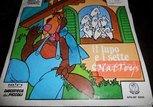 7" 45 GIRI Fiabe e racconti celebri IL LUPO E I 7 CAPRETTINI - EX/EX