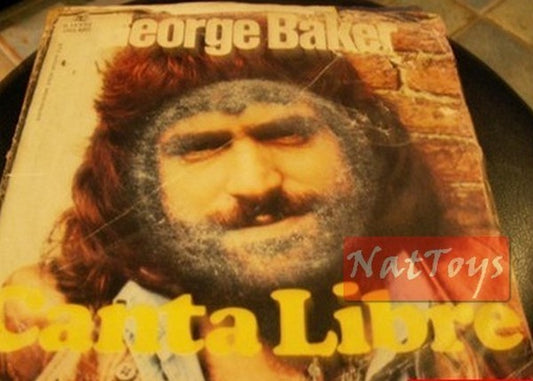 7" 45 GIRI George Baker CANTA LIBRE/WE'LL MAKE IT RIGHT SOMEDAY 1974 - G/VG