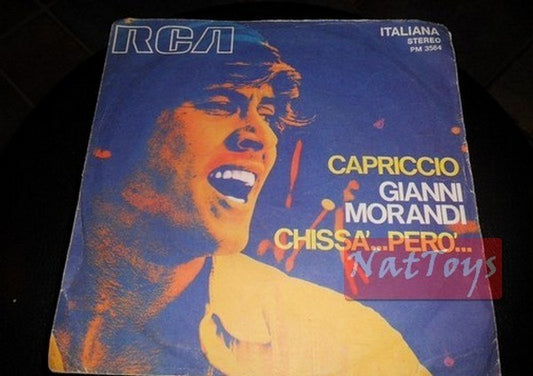 7" 45 GIRI Gianni Morandi CAPRICCIO/CHISSA'PERO' (Italy 1970, RCA) - EX/VG