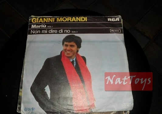 7" 45 GIRI Gianni Morandi MARIU/NON MI DIRE DI NO (1980, RCA) - VG/EX