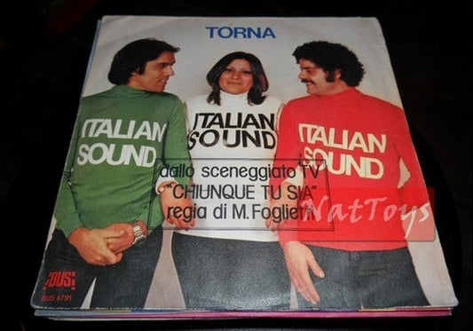 7" 45 GIRI Italian Sound TORNA (Italy 1977, BUS 4791) - EX/EX [colonna sonora]