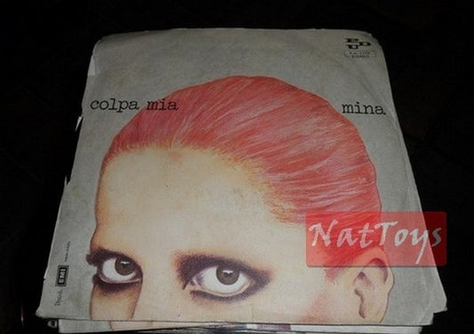 7" 45 GIRI Mina NUDA/COLPA MIA (Italy 1976, PDU P.A. 1112) - EX/EX