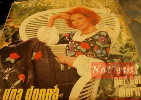 7" 45 SPINS Ornella Vanoni I, UNE FEMME/ET POUR NE PAS MOURIR (Italie 1972) VG/VG