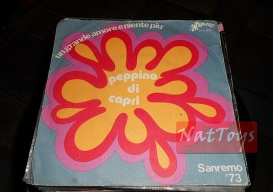 7" 45 Peppino Di Capri A GREAT LOVE AND NOTHING MORE/PLEASE DON'T SHOUT 1973