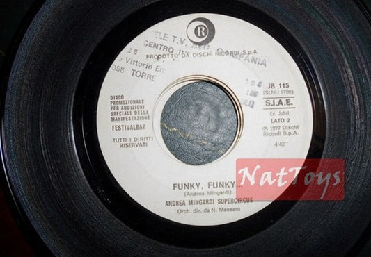 JUKE BOX 45 GIRI Andrea Mingardi Supercircus Funky, funky/Drupi Come va PROMO