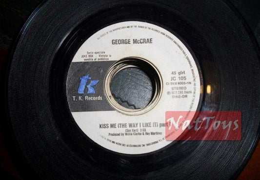 JUKE BOX 45 RPM George McCrae Kiss me part 1/T-Connection On fire 1977 PROMO