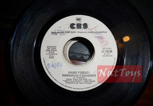 JUKE BOX 45 RPM Ivano Fossati Les Voyageurs de l'Ouest/Paul Young Je vais déchirer