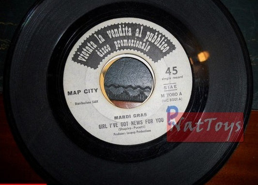 JUKE BOX 45 GIRI Mardi Gras Girl I've got news for you/Dizzy Man's Band Tickatoo