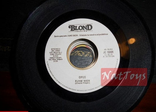 JUKE BOX 45 RPM Opus Flyin' high/Lola Week-end vacances (Italie 1983) - EX PROMO