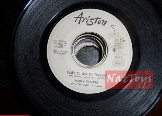 JUKE BOX 45 RPM Rocky Roberts Ce n'est pas une façon (de me traiter)/Luciano Rossi La main