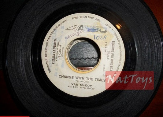 JUKE BOX 45 RPM Van McCoy Change with the times/Luciano Rossi Speechless VG