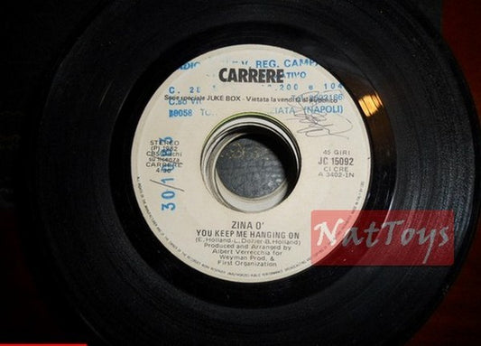 JUKE BOX 45 RPM Zina O' You keep me hanging on/Polyrock Working on my love VG