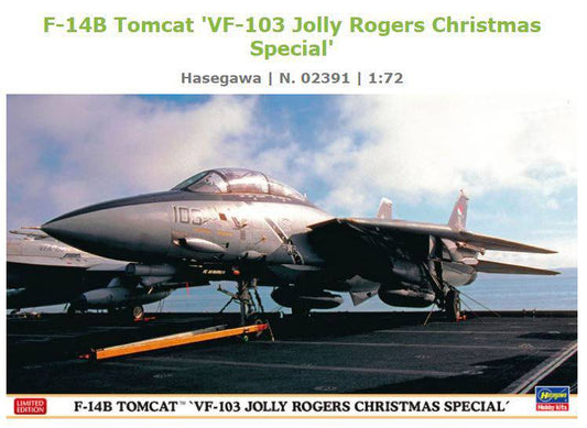 KIT DE MONTAGE À L'ÉCHELLE COMPATIBLE AVEC F-14B TOMCAT VF-103 JOLLY ROGERS KIT SPÉCIAL DE NOËL 1:72 HASEGAWA HA02391